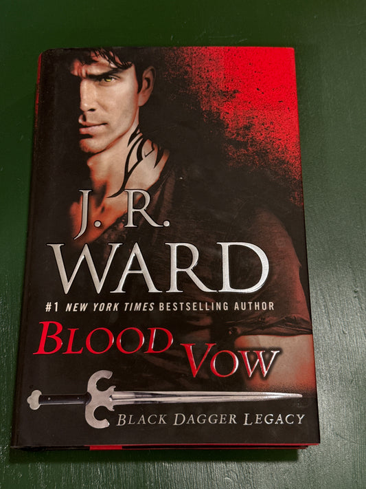 Blood Vow (Black Dagger Legacy Book #2)