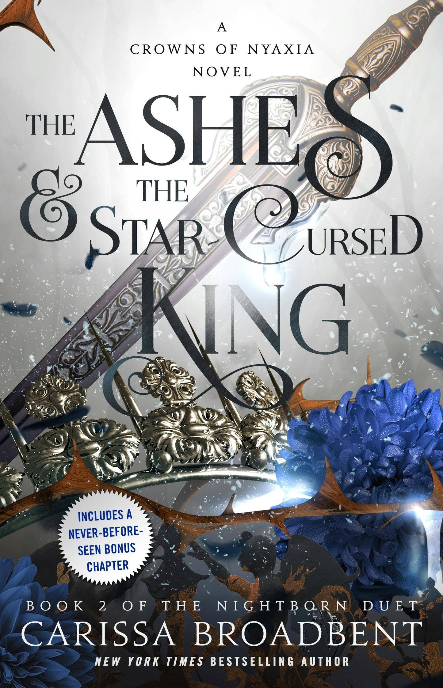 Ashes and The Star-Cursed King (Nightborn Duet #2, Crowns of Nyaxia #2)